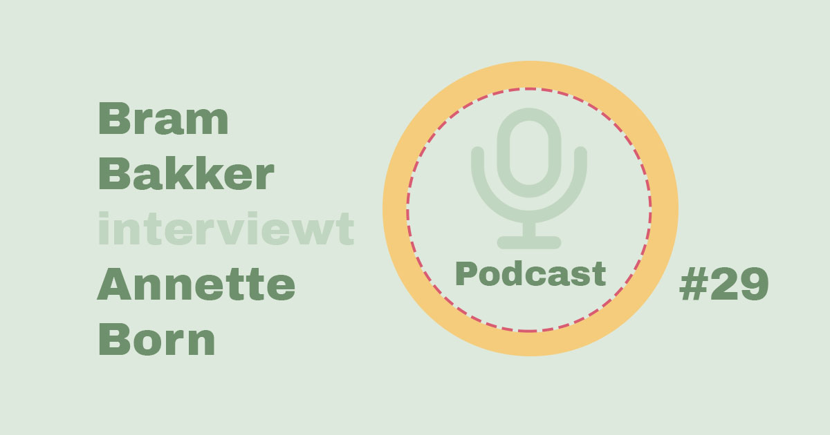 Bram Bakker podcastserie de balanskliniek Annette Born