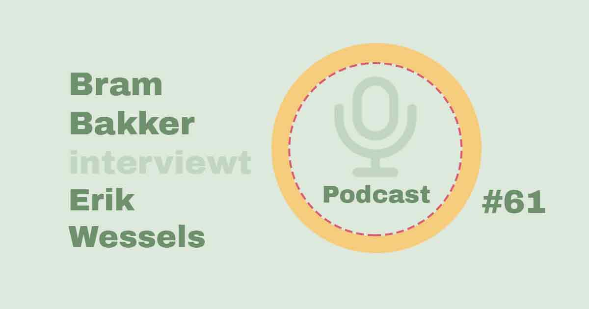 Bram Bakker podcastserie Balanskliniek Erik Wessels