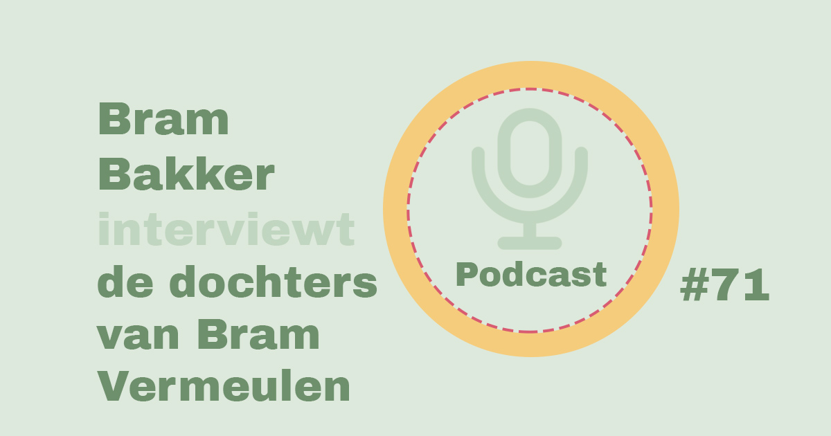 Bram Bakker podcastserie Balanskliniek dochters van Bram Vermeulen