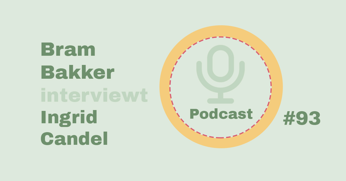 Bram Bakker podcastserie de balanskliniek Ingrid Candel