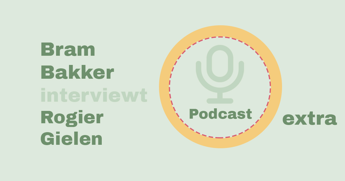 Bram Bakker podcastserie de balanskliniek Rogier Gielen