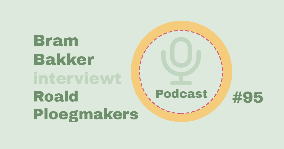 Bram Bakker podcastserie de balanskliniek Roald Ploegmakers