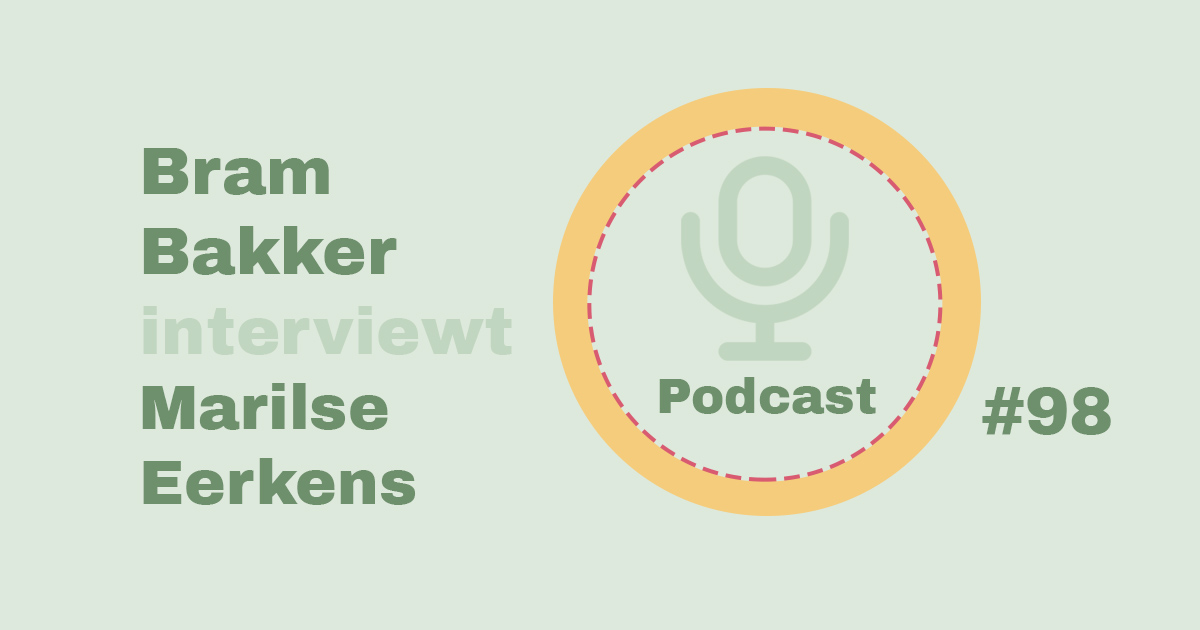 Bram Bakker podcastserie de balanskliniek Marilse Eerkens