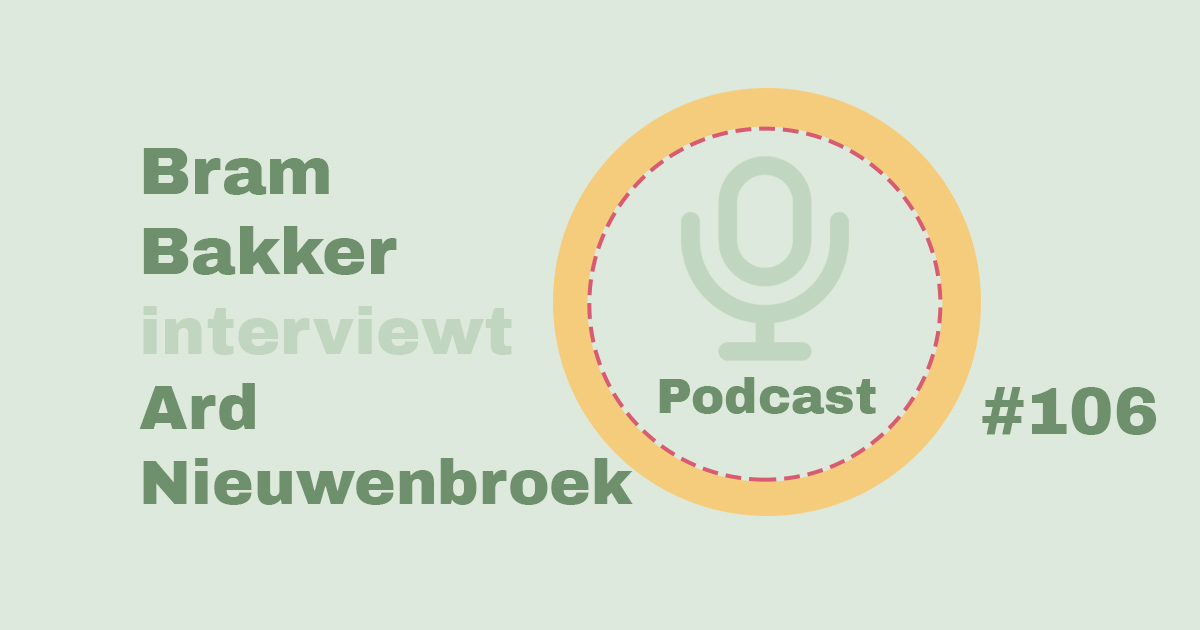 Bram Bakker podcastserie de balanskliniek Ard Nieuwenbroek