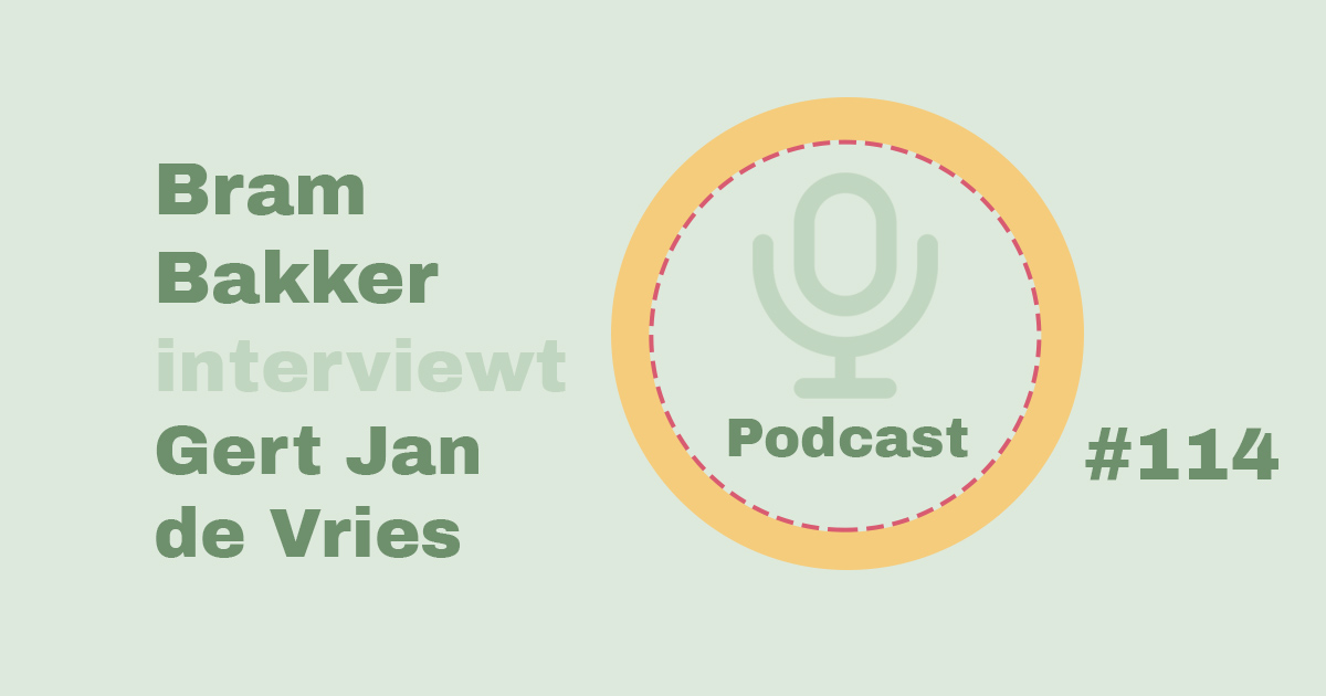 Bram Bakker podcastserie de balanskliniek Gert Jan de Vries