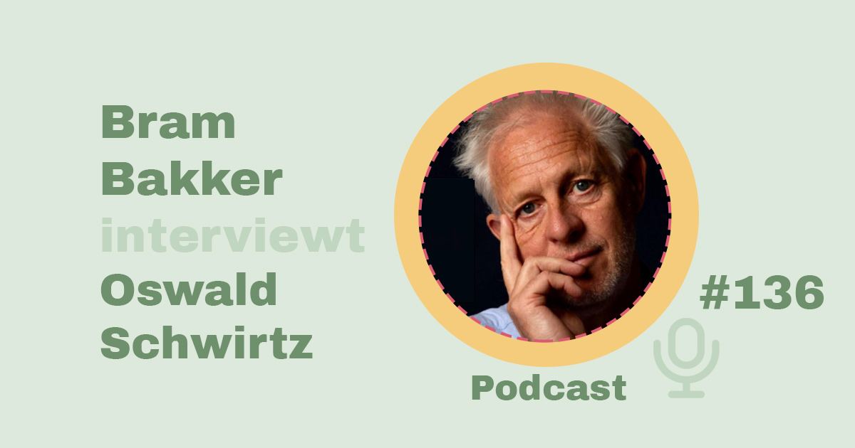 Brambakker podcastserie de balanskliniek Oswald Schwirtz