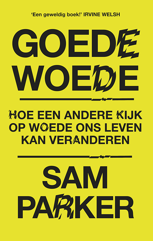 Goede woede Sam Parker